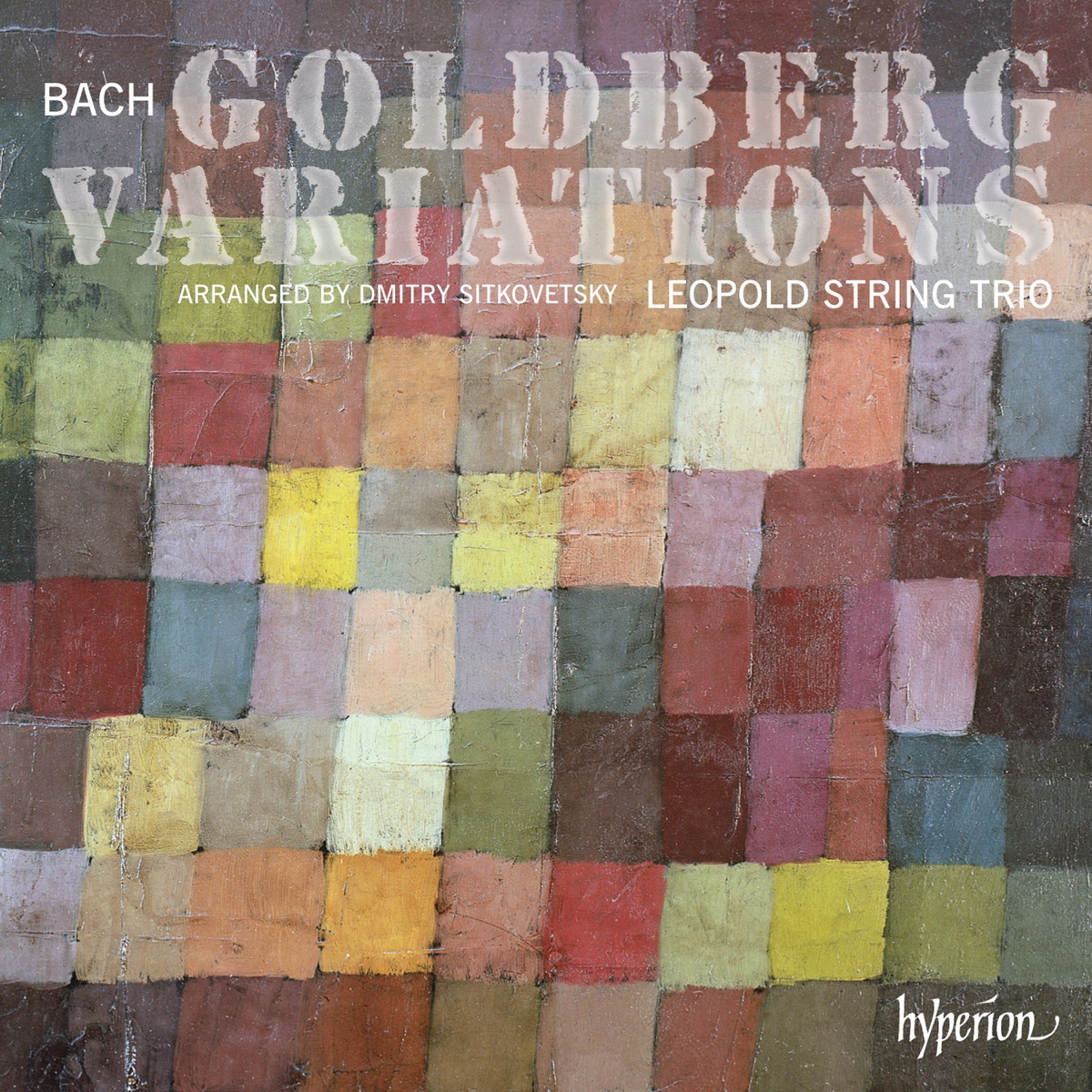 Bach & Sitkovetsky: Goldberg Variations by Leopold String Trio album cover