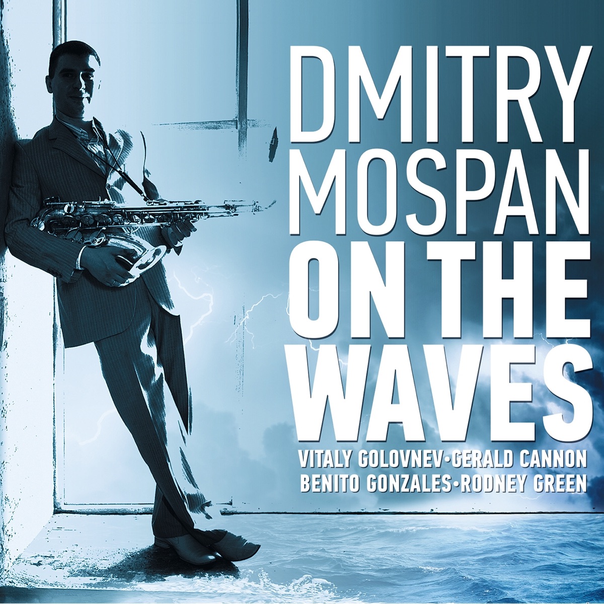 On the Waves (feat. Vitaly Golovnev, Gerald Cannon, Benito Gonzales & Rodney Green) by Dmitry Mospan album cover