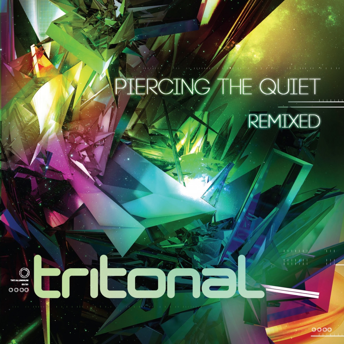 Piercing the Quiet - Remixed (Bonus Tracks Version) by Tritonal album cover