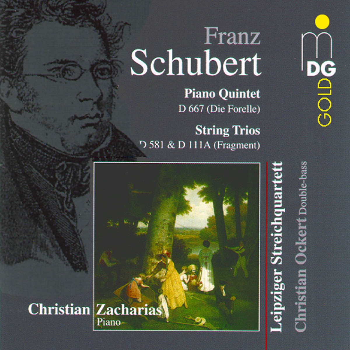 Schubert: Quintet, D. 667 "Die Forelle" by Christian Zacharias, Leipziger Streichquartett, Ivo Bauer, Andreas Seidel & Matthias Mossdorf album cover