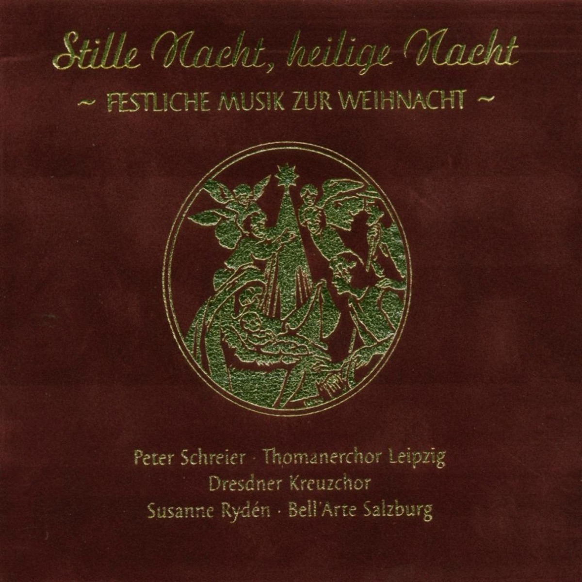Stille Nacht, heilige Nacht (Festliche Musik zur Weihnacht) by Various Artists album cover