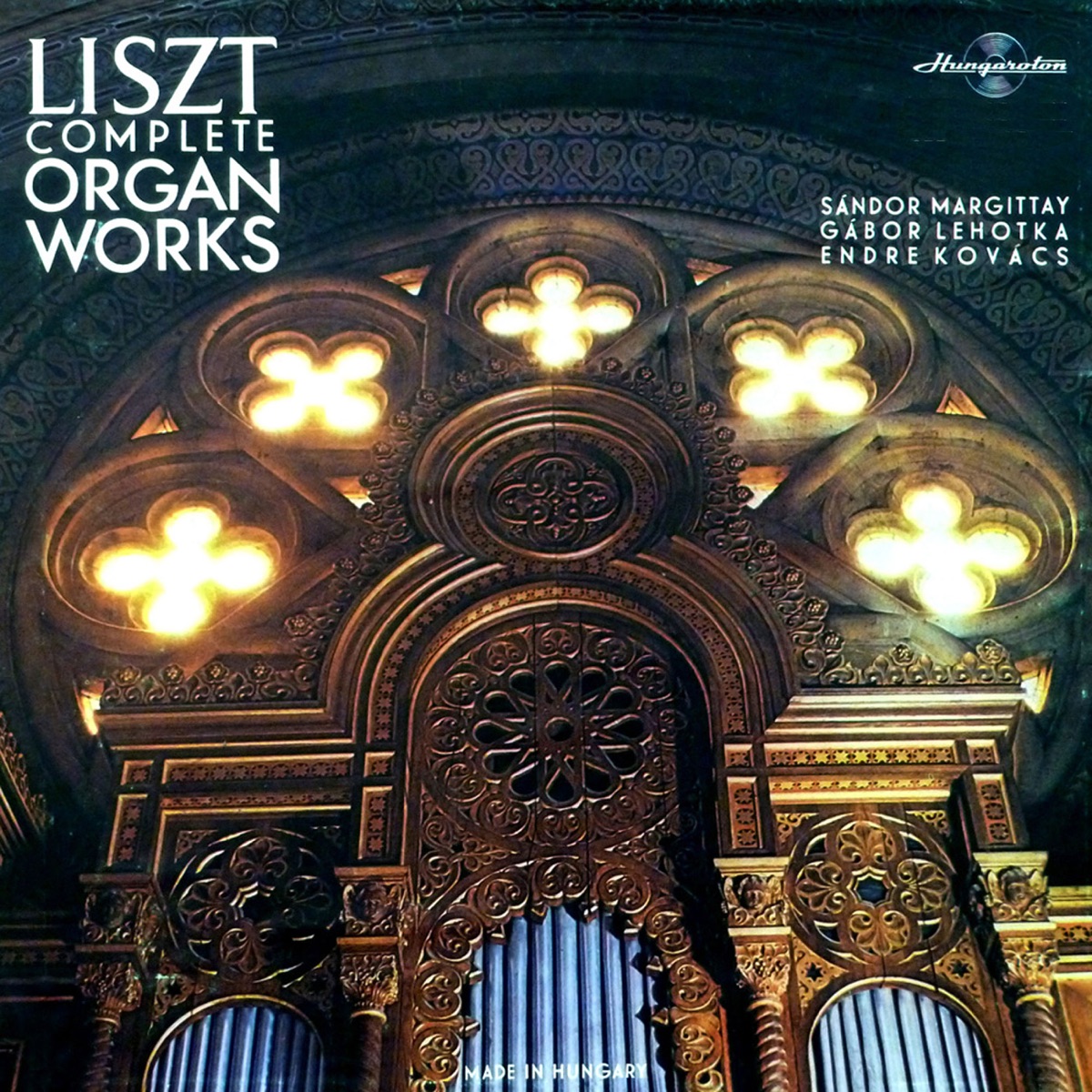 Liszt: Complete Organ Works 3/5 (Hungaroton Classics) by Endre Kovács, Gábor Lehotka & Sándor Margittay album cover