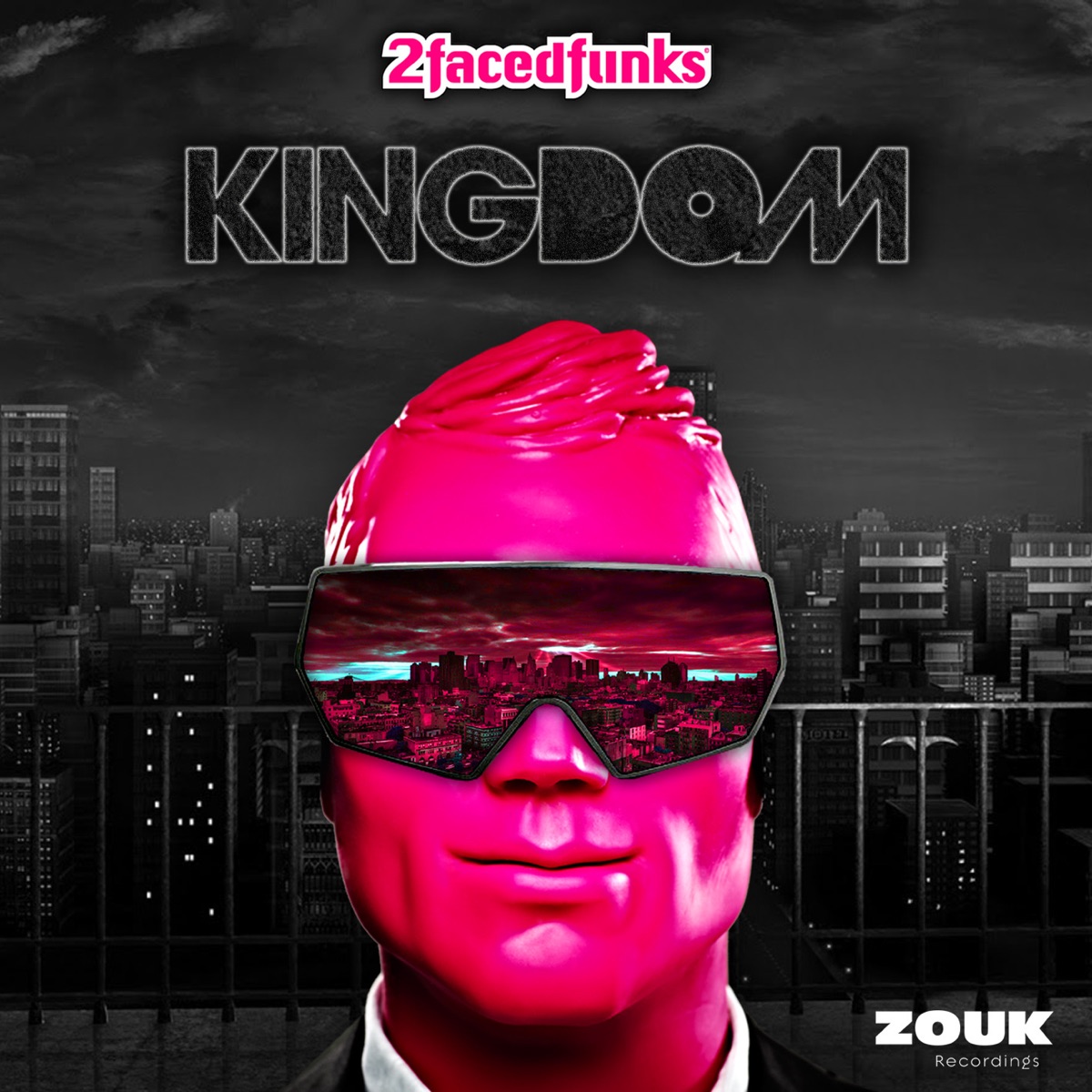 Kingdom (Radio Edit) - Single by 2 Faced Funks album cover