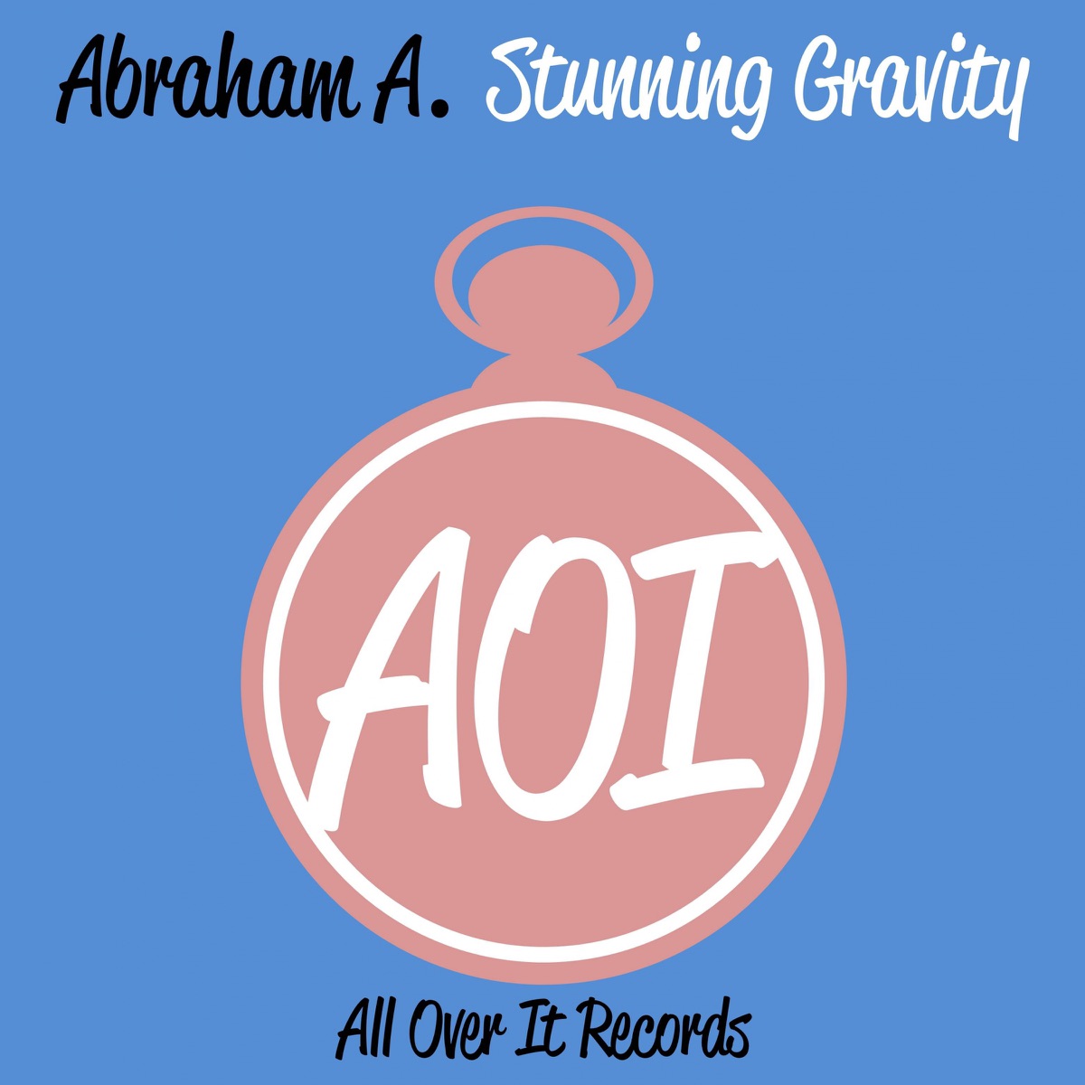 Stunning Gravity - Single by Abraham A. album cover