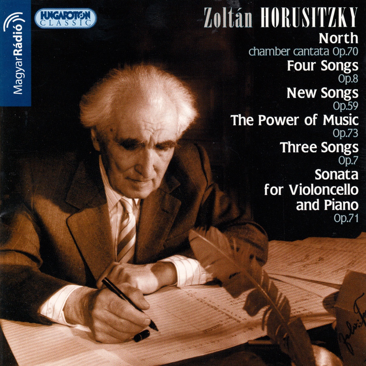 Zoltán Horusitzky: North, Op. 70; Four Songs, Op. 8; New Songs, Op. 59 ... (Hungaroton Classics) by Ede Banda & Erika Lux album cover