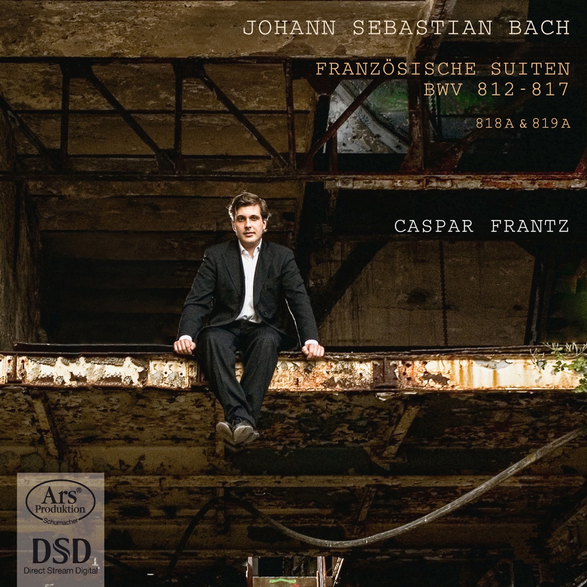 Bach: Französische Suiten, BWV 812–817 by Caspar Frantz album cover