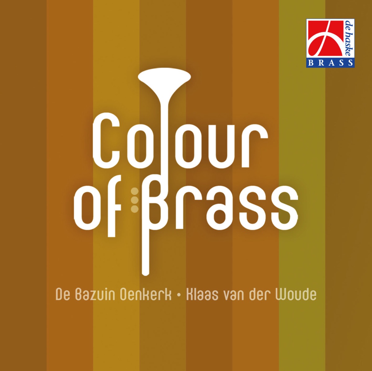 Colour of Brass by Brass Band De Bazuin Oenkerk & Klaas van der Woude album cover