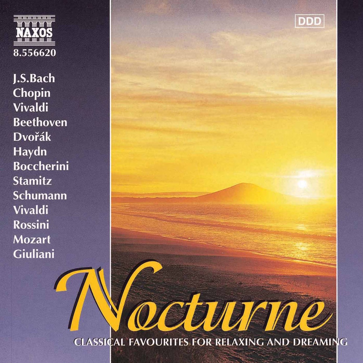 Nocturne: Classical Favourites for Relaxing and Dreaming by Capella Istropolitana, Jaroslav Krček, İdil Biret, Jindrich Pazdera, Frantisek Figura, Accademia Ziliniana, Béla Kovács, Jozsef Vajda, József Kiss, Jenő Jandó, Jeno Kevehazi, Slovak Philharmonic Orchestra, Stephen Gunzenhauser, Camerata Cassovia, Hae Won Chang, Robert Stankovsky, Prague Chamber Orchestra, Christian Benda, Benjamin Frith, Budapest Rossini Ensemble, Éder Quartet, Dagoberto Linhares, Johannes Wildner, Mátyás Antal & Concentus Hungaricus album cover