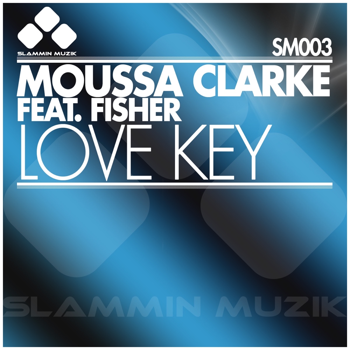 Love Key (feat. FISHER) by Moussa Clarke album cover