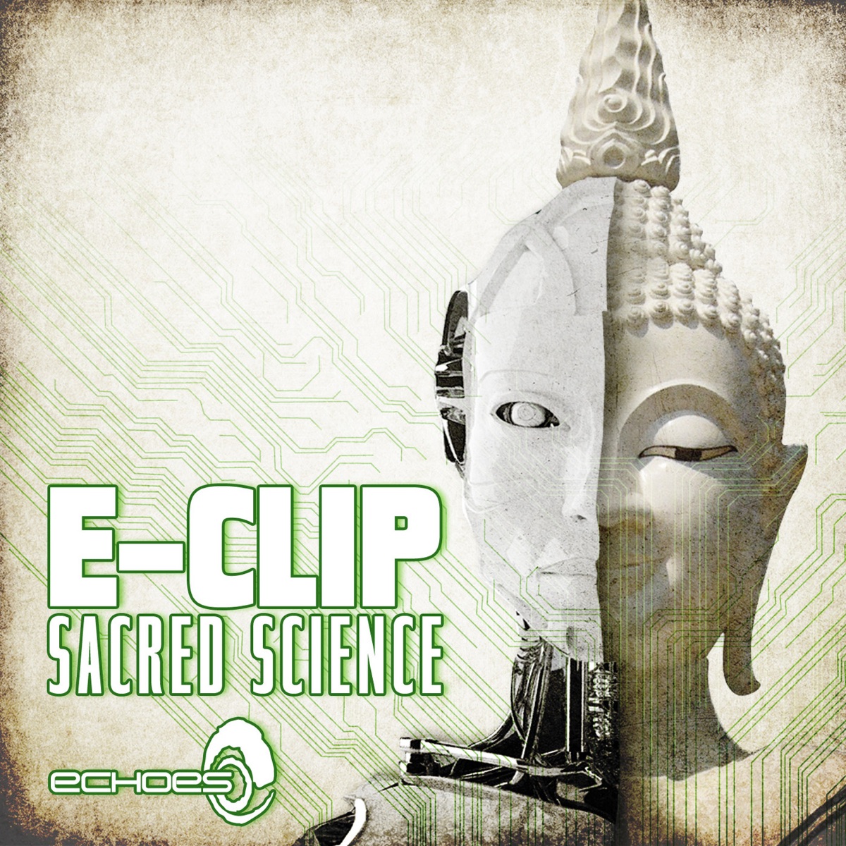 Sacred Science - Single by E-Clip album cover