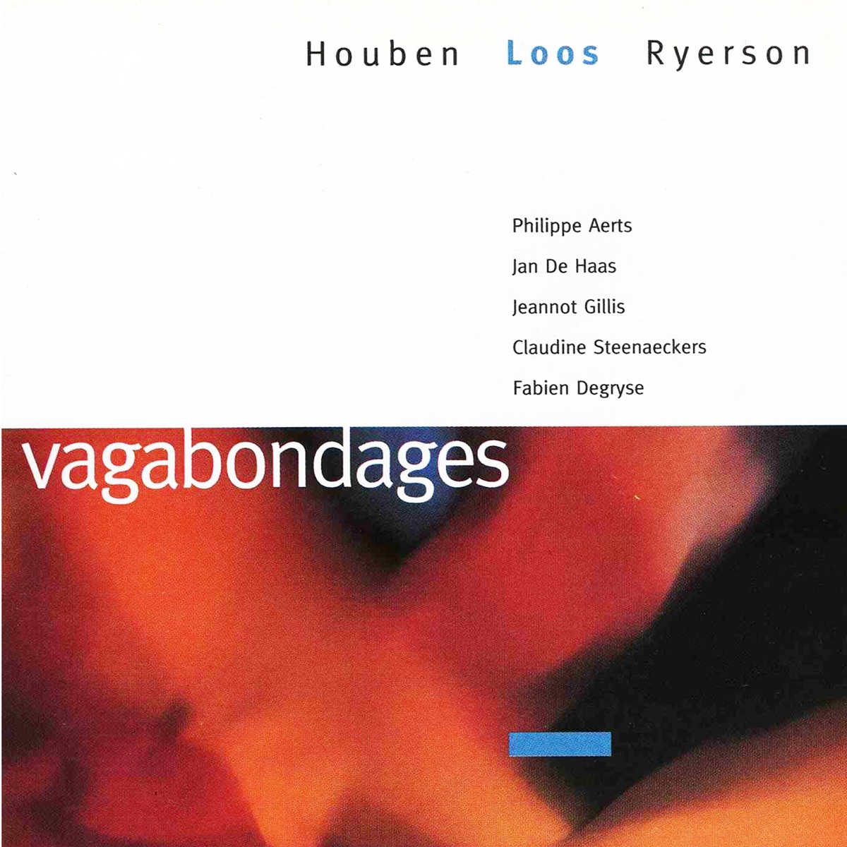 Vagabondages by Charles Loos, Steve Houben & Ali Ryerson album cover
