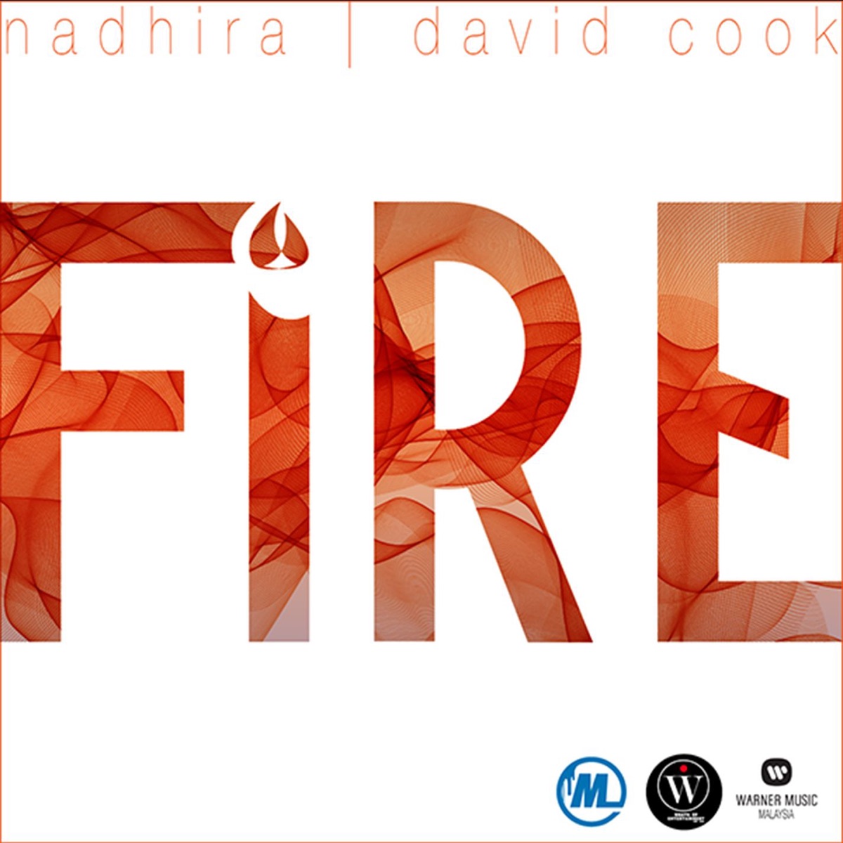 Fire (feat. David Cook) - Single by Nadhira album cover