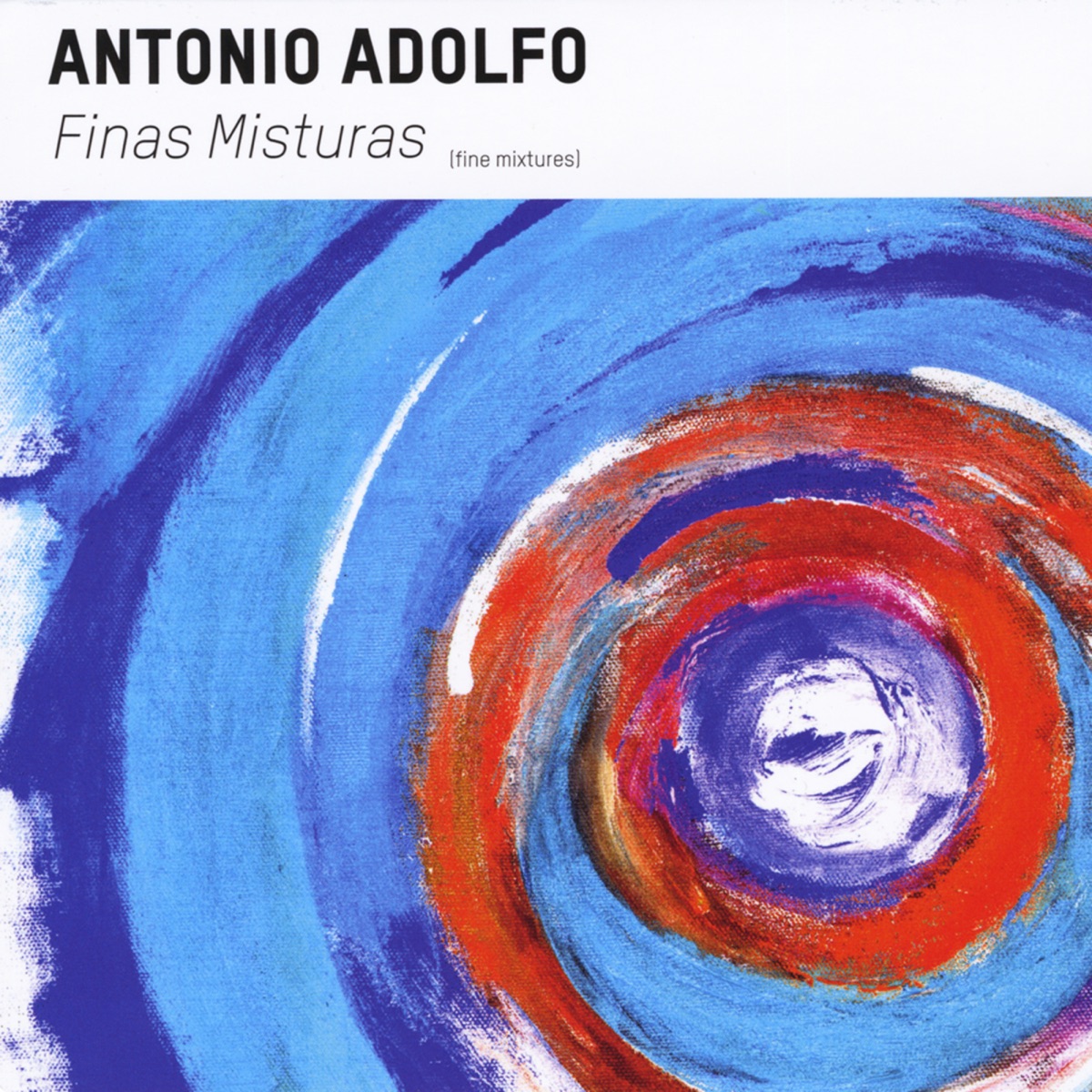 Finas Misturas by Antonio Adolfo album cover