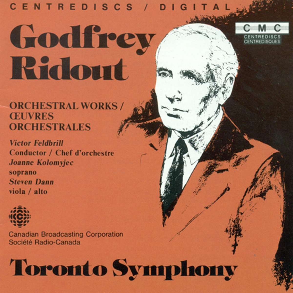 Godfrey Ridout: Orchestral Works by Victor Feldbrill, Toronto Symphony Orchestra, Joanne Kolomyjec & Steven Dann album cover