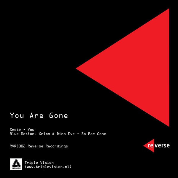 You Are Gone - Single by Blue Motion, Grimm, Dina Eve & Smote album cover