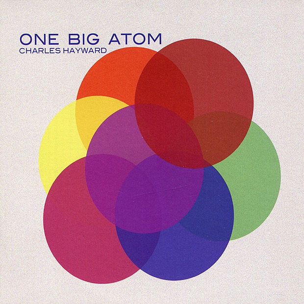 One Big Atom by Charles Hayward album cover