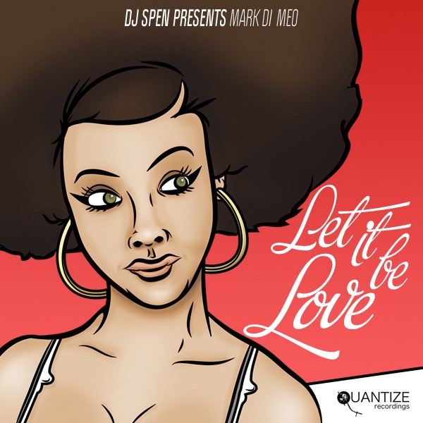 Let It Be Love (You Should Be Mine) [feat. Nickson] by Mark Di Meo album cover