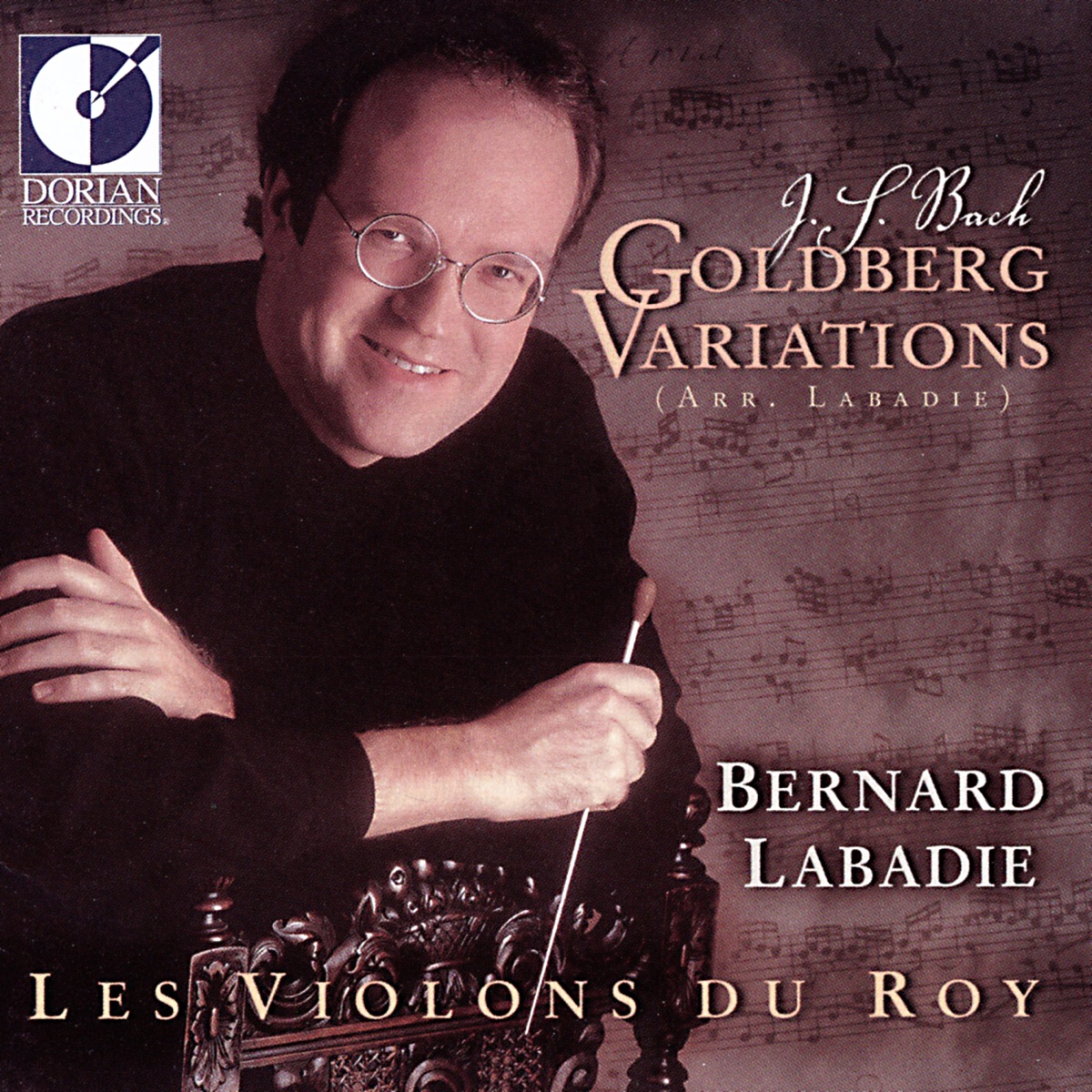 J.S. Bach: Goldberg Variations, BWV 988 by Les Violons du Roy & Bernard Labadie album cover