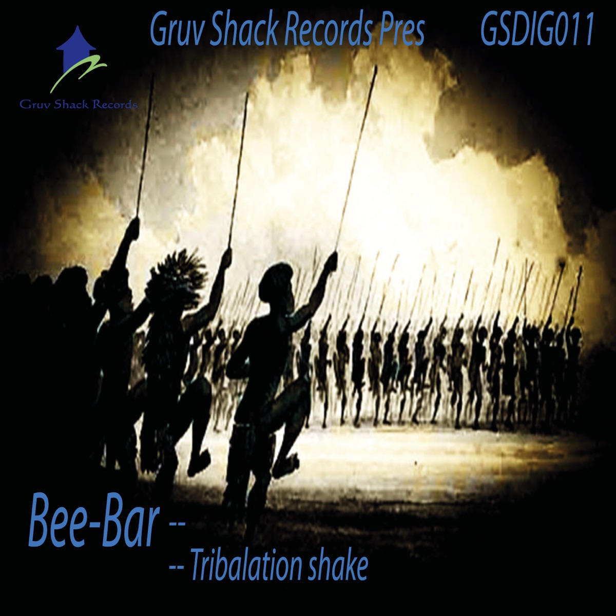 Tribalation Shake - Single by Bee-Bar album cover