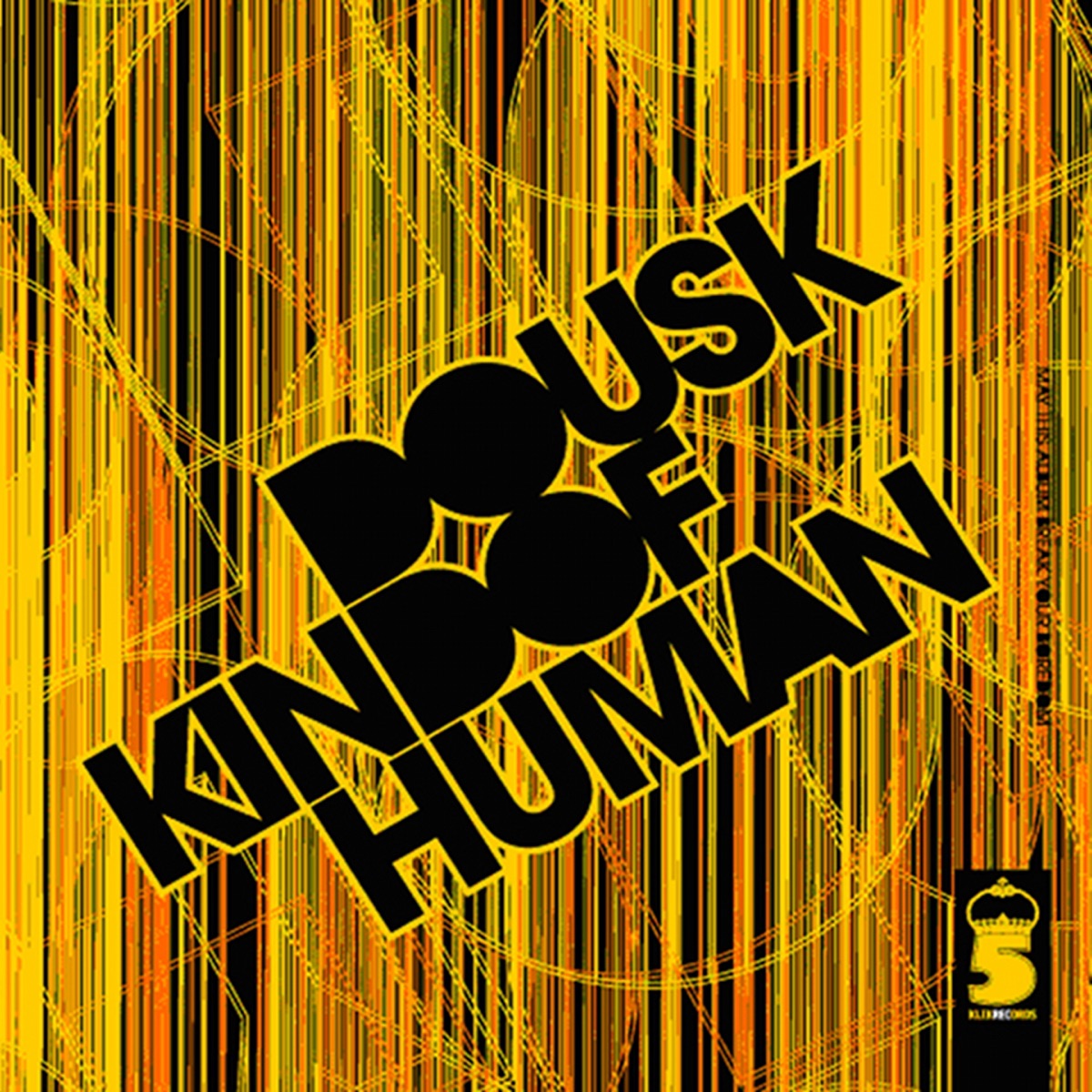 Kind Of Human by Dousk album cover