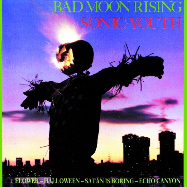 Bad Moon Rising by Sonic Youth album cover