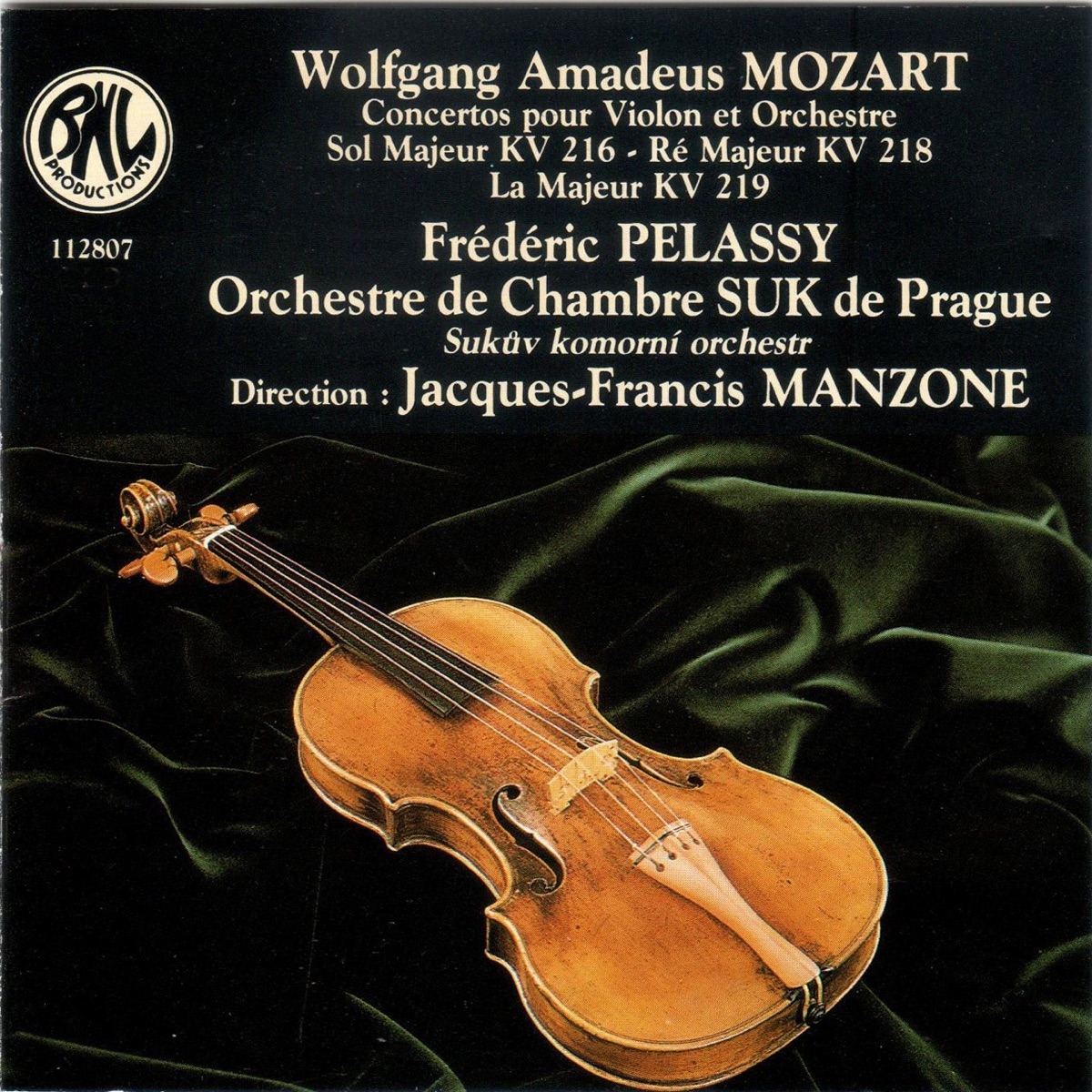 Mozart: Concertos pour violon et orchestre by Orchestre de Chambre Suk de Prague, Jacques-Francis Manzone & Frédéric Pélassy album cover