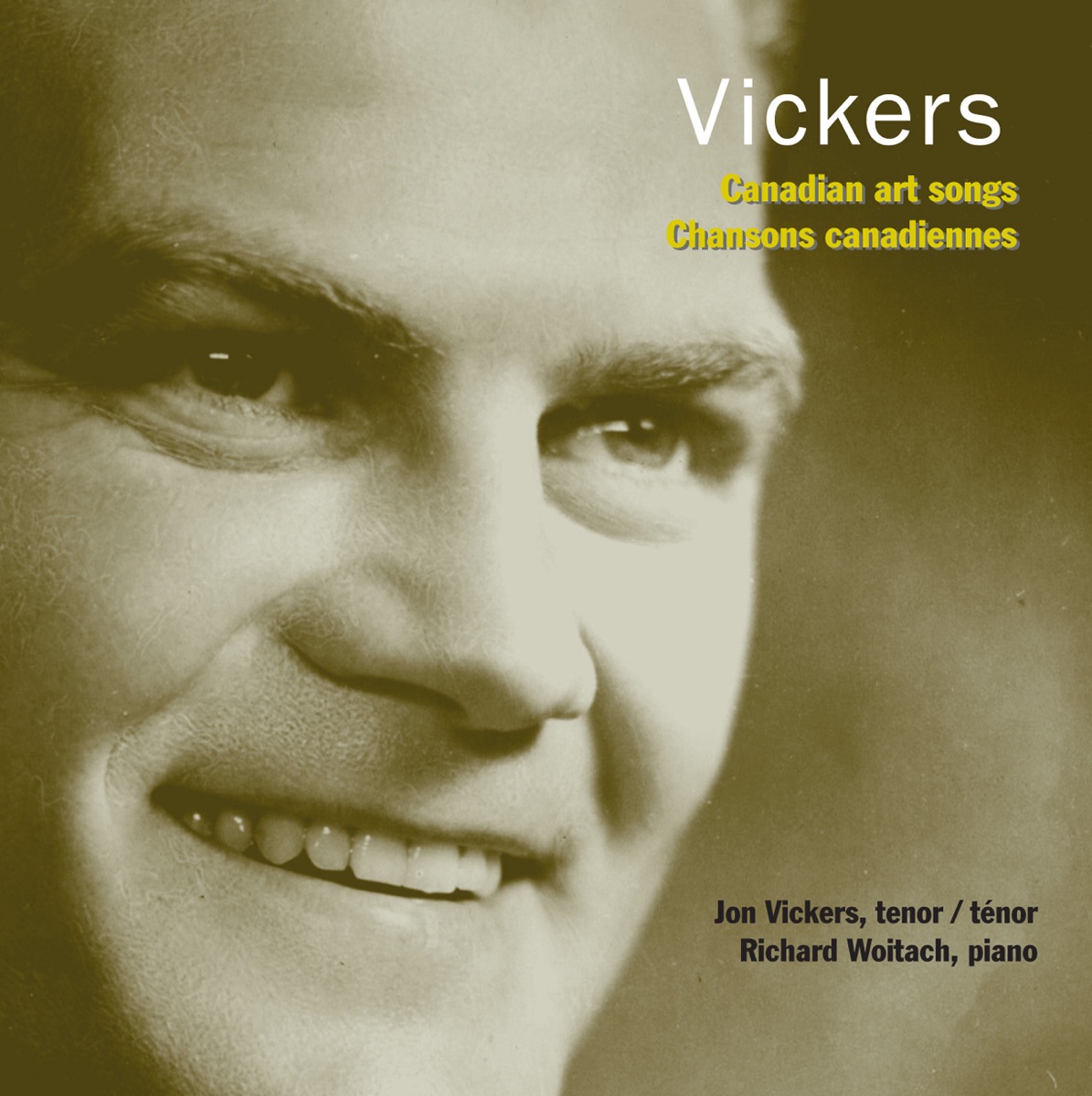 Vickers, Jon: Canadian Art Songs by Jon Vickers & Richard Woitach album cover