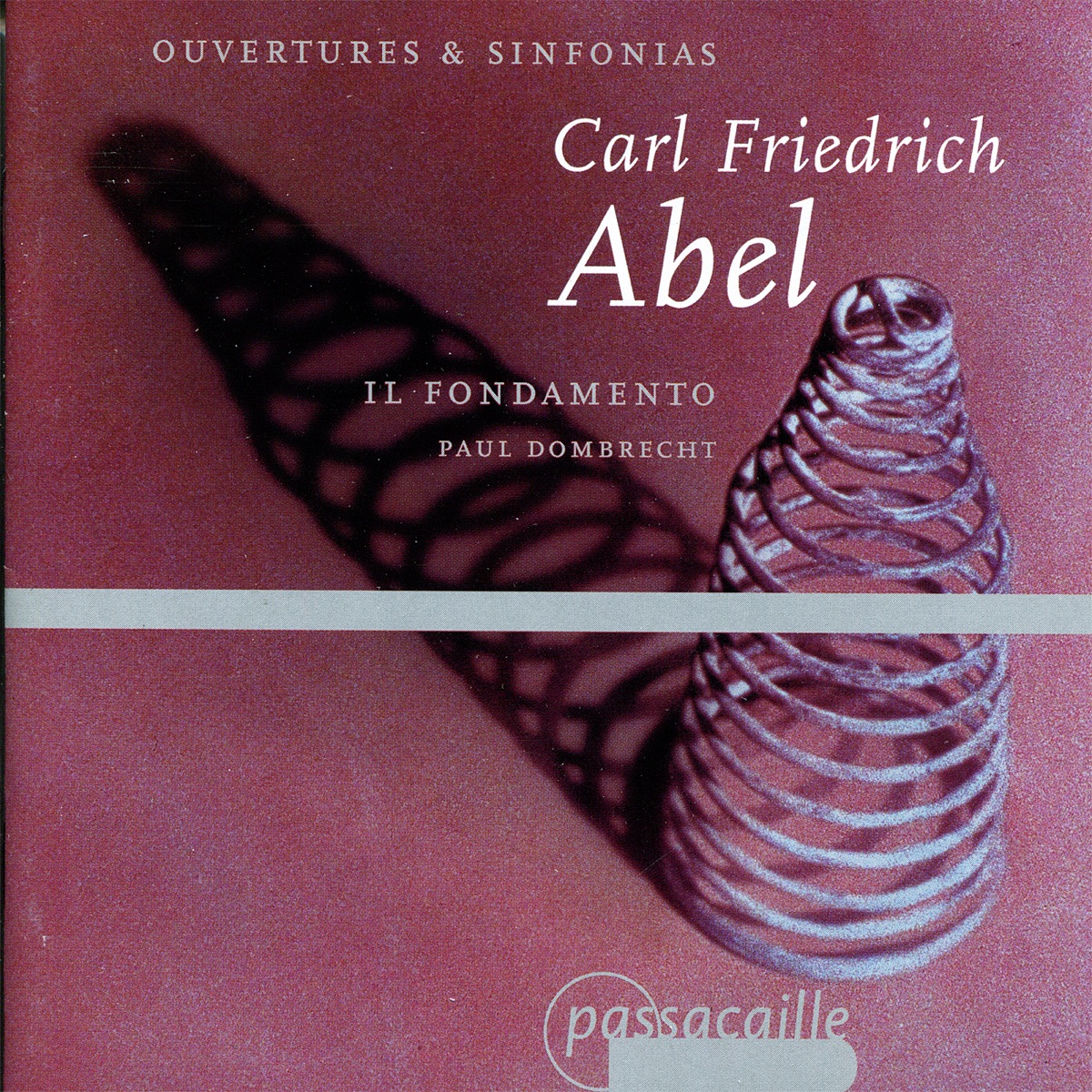 Abel: Ouvertures & Sinfonias by Il Fondamento & Paul Dombrecht album cover
