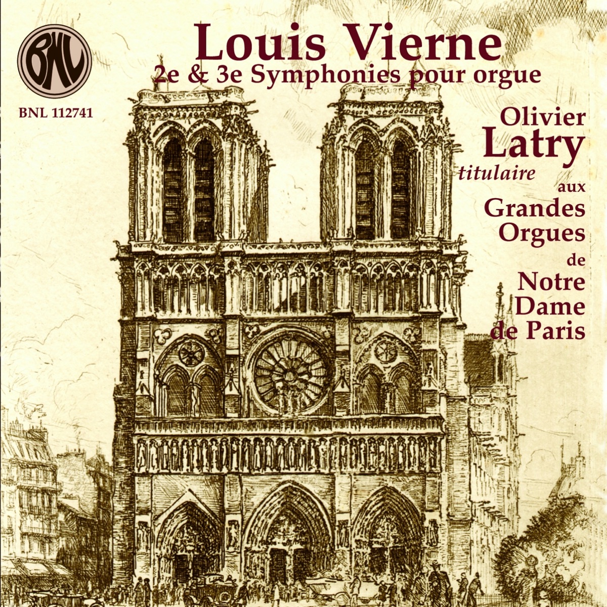 Louis Vierne: Symphonies pour orgue by Olivier Latry album cover