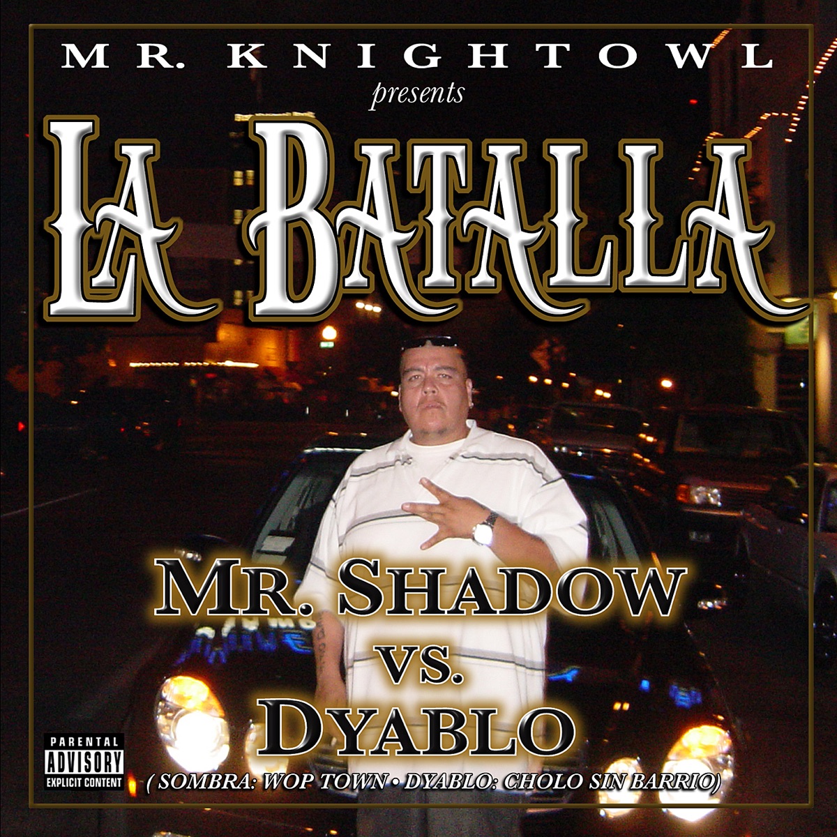 Mr. Knightowl presents: La Batalla Mr. Shadow vs. Dyablo by Dyablo & Mr. Shadow album cover