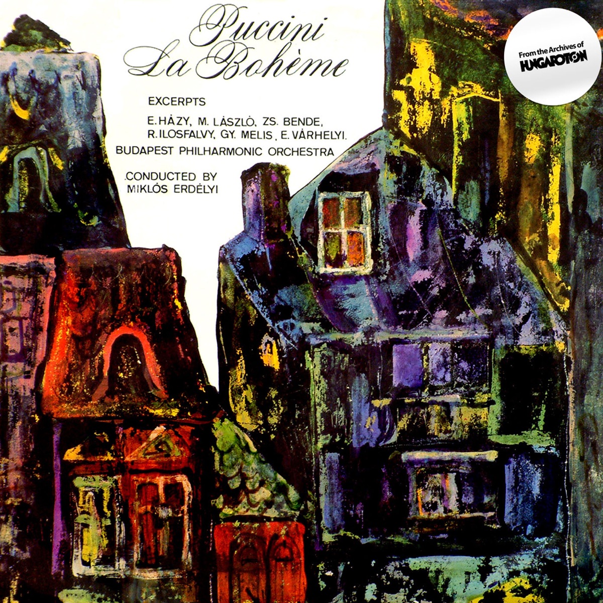 Puccini: La bohéme (Excerpts) [Hungaroton Classics] by Budapest Philharmonic Orchestra, Miklós Erdélyi, Róbert Ilosfalvy & Erzsébet Házy album cover