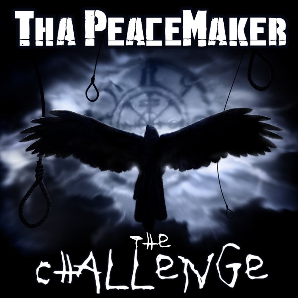 The Challenge - Single by Tha Peacemaker album cover