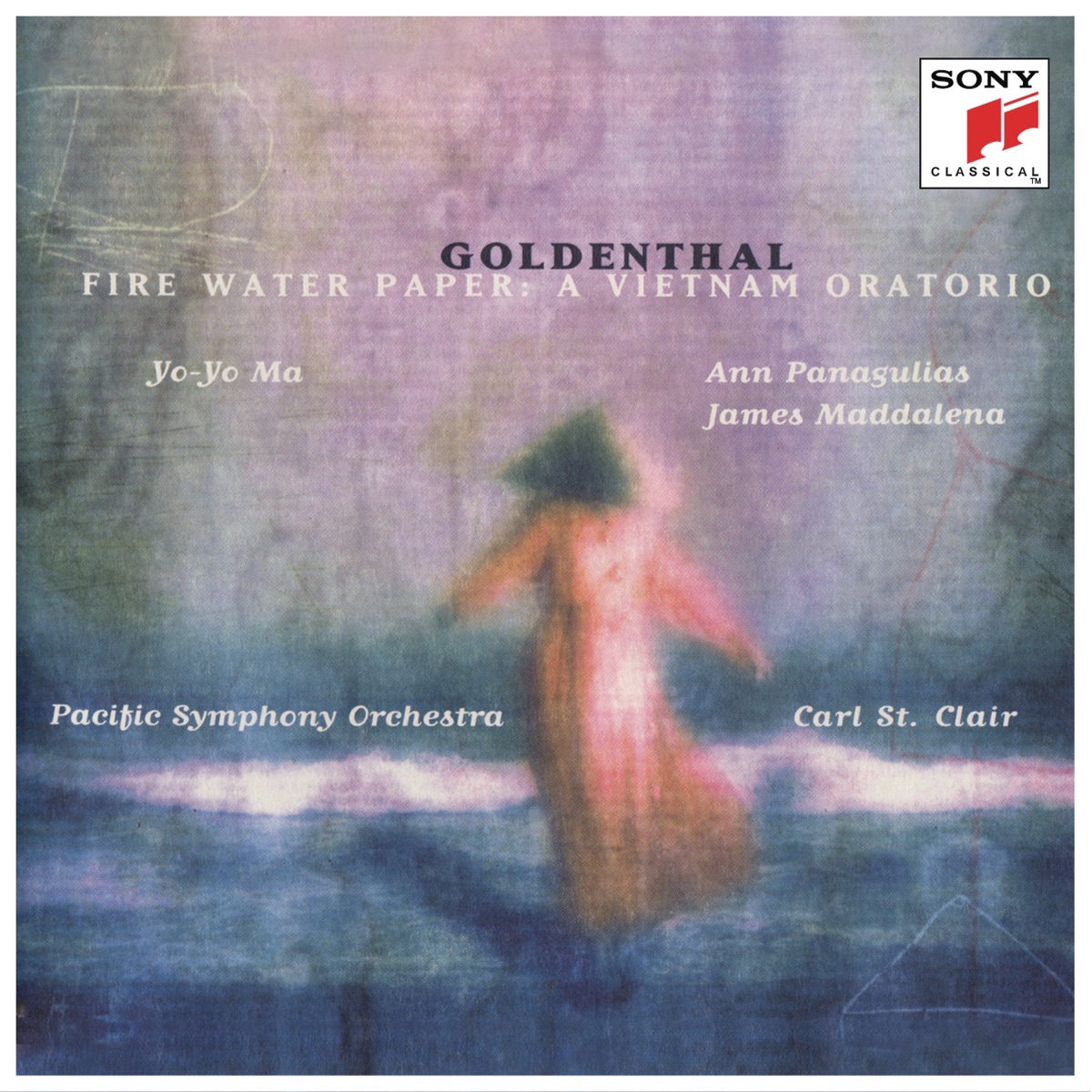 Goldenthal: Fire Water Paper, A Vietnam Oratorio by Yo-Yo Ma & Pacific Symphony Orchestra album cover