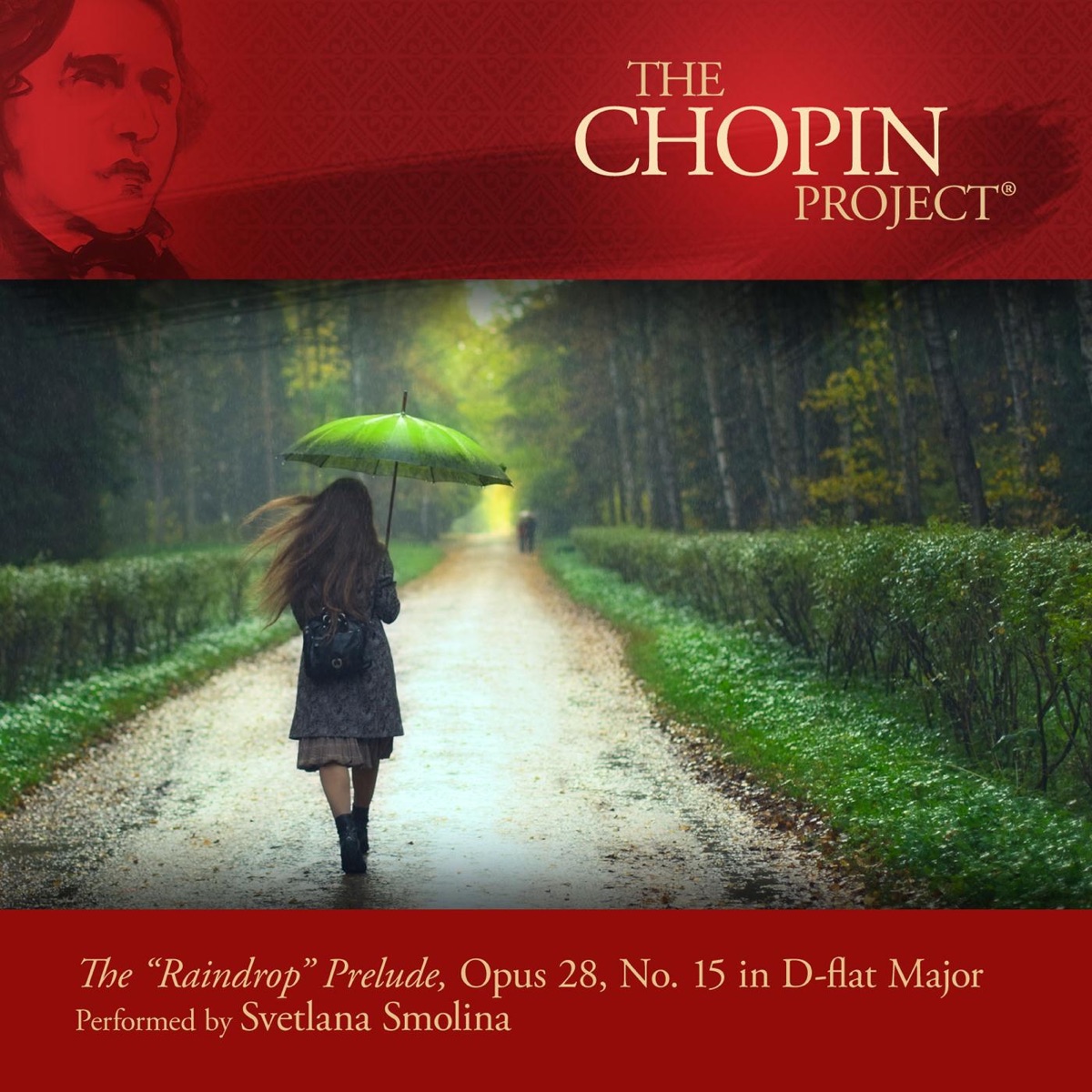 The "Raindrop" Prelude, Op. 28, No. 15 in D-Flat Major - Single by Svetlana Smolina album cover