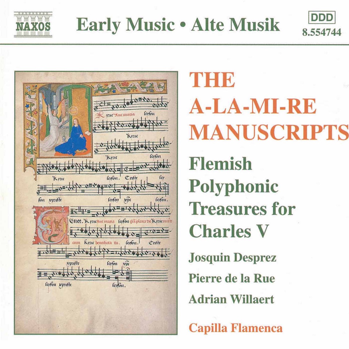 A-La-Mi-Re Manuscripts (The): Flemish Polyphonic Treasures by Capilla Flamenca & Patrick Denecker album cover