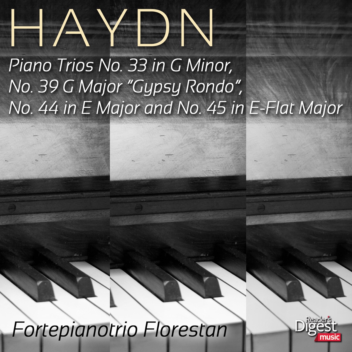 Haydn: Piano Trios No. 33 in G Minor, No. 39 G Major "Gypsy Rondo", No. 44 in E Major and No. 45 in E-Flat Major by Fortepianotrio Florestan album cover