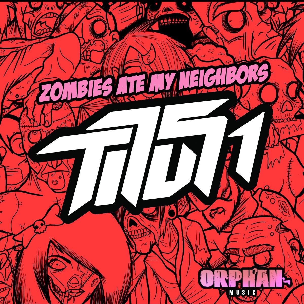 Zombies Ate My Neighbors - Single by Titus1 album cover