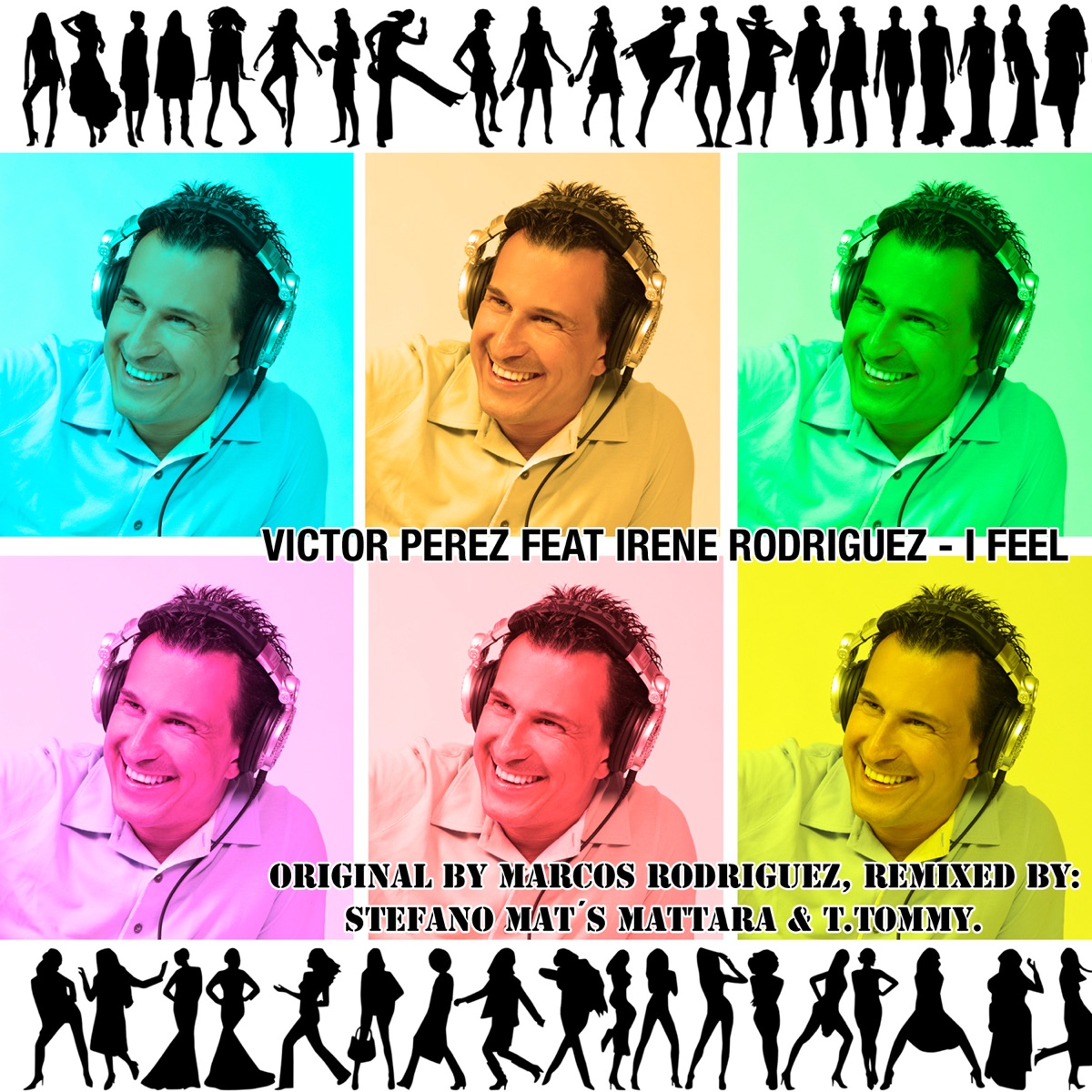 I Feel by Victor Perez & Irene Rodríguez album cover