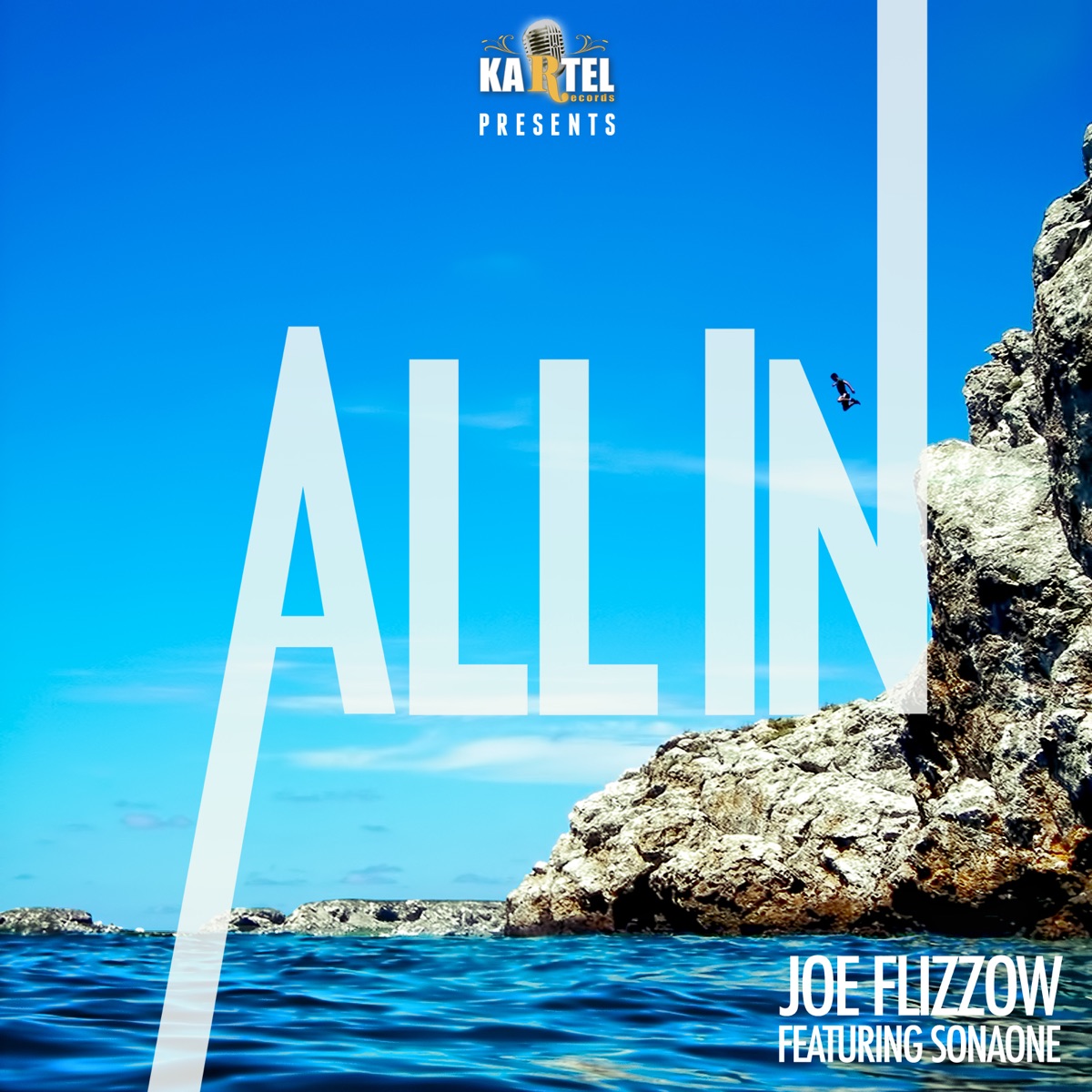 All in (feat. SonaOne) - Single by Joe Flizzow album cover
