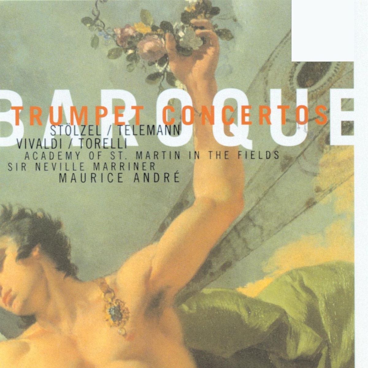 Baroque Trumpet Concertos by Maurice André, Academy of St Martin in the Fields & Sir Neville Marriner album cover