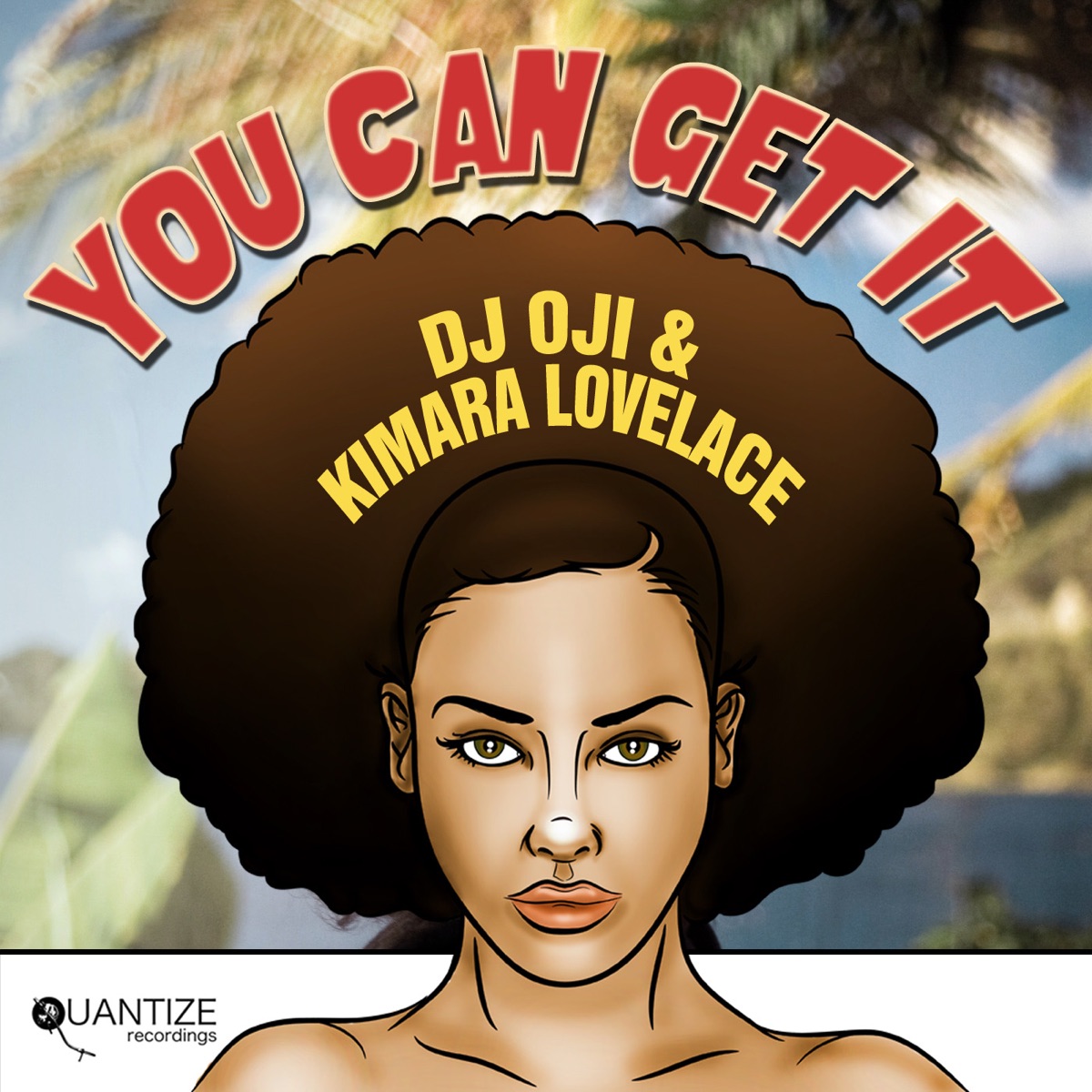 You Can Get It - EP by DJ Oji & Kimara Lovelace album cover