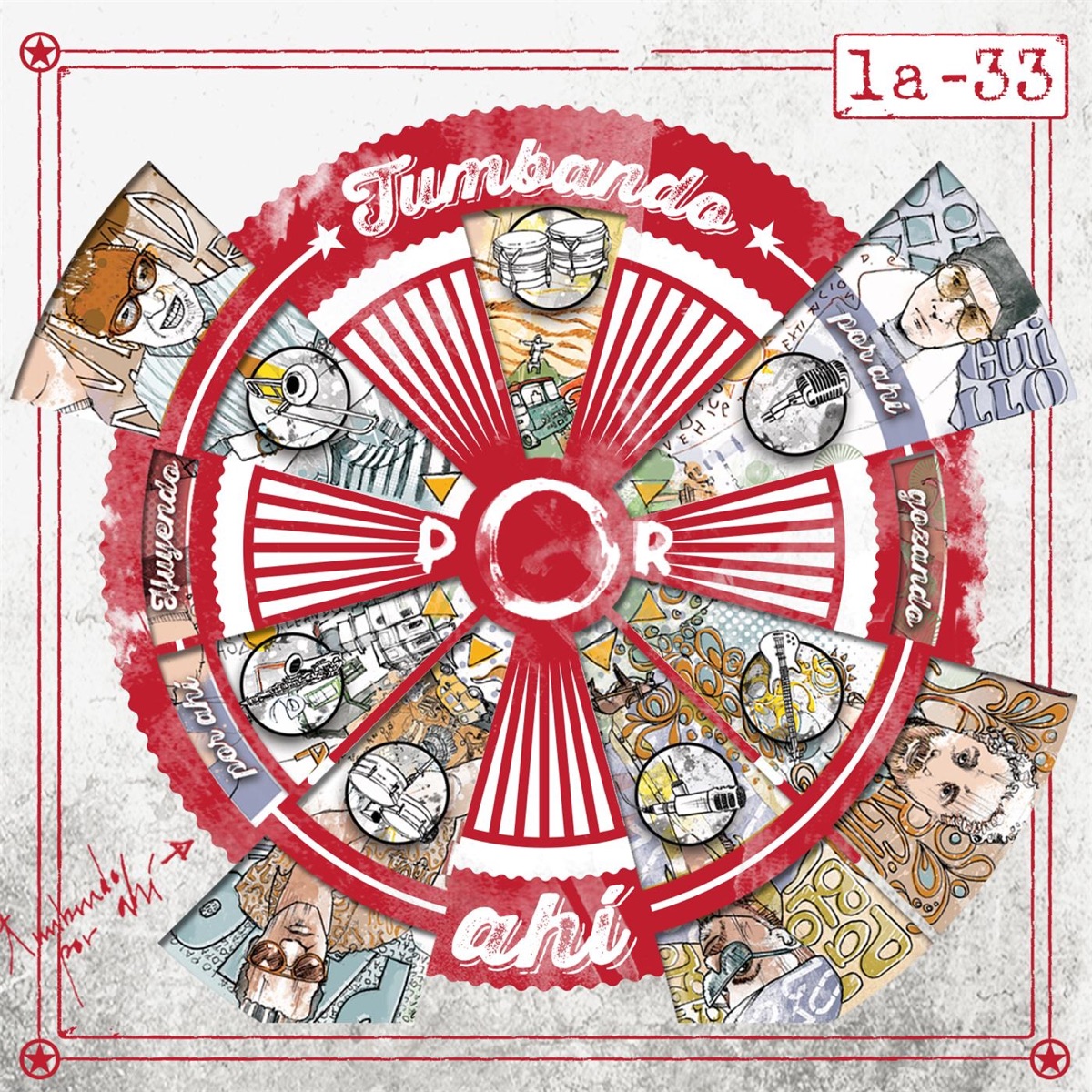 Tumbando Por Ahí by La-33 album cover