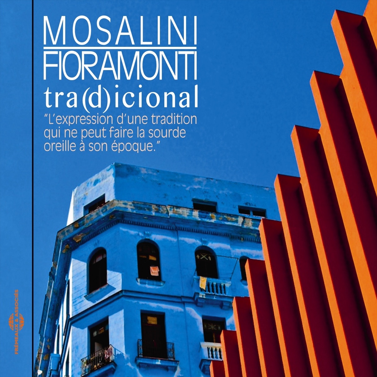 Tra(d)icional by Juanjo Mosalini & Adrian Fioramonti album cover