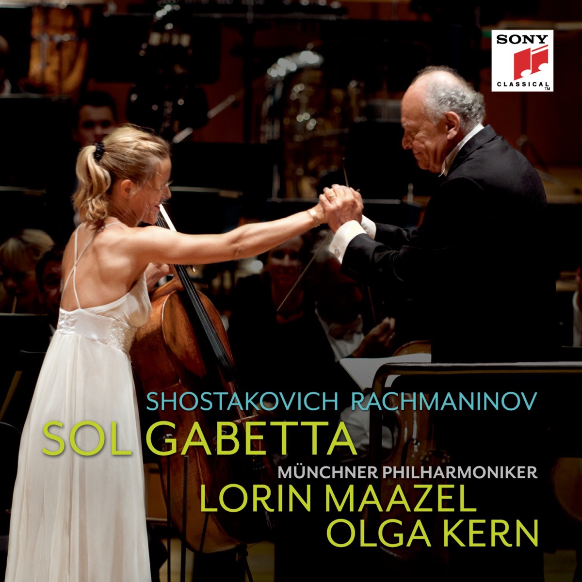 Shostakovich Cello Concerto No. 1 - Rachmaninov Sonata for Cello and Piano op. 19 by Sol Gabetta, Lorin Maazel & Munich Philharmonic album cover