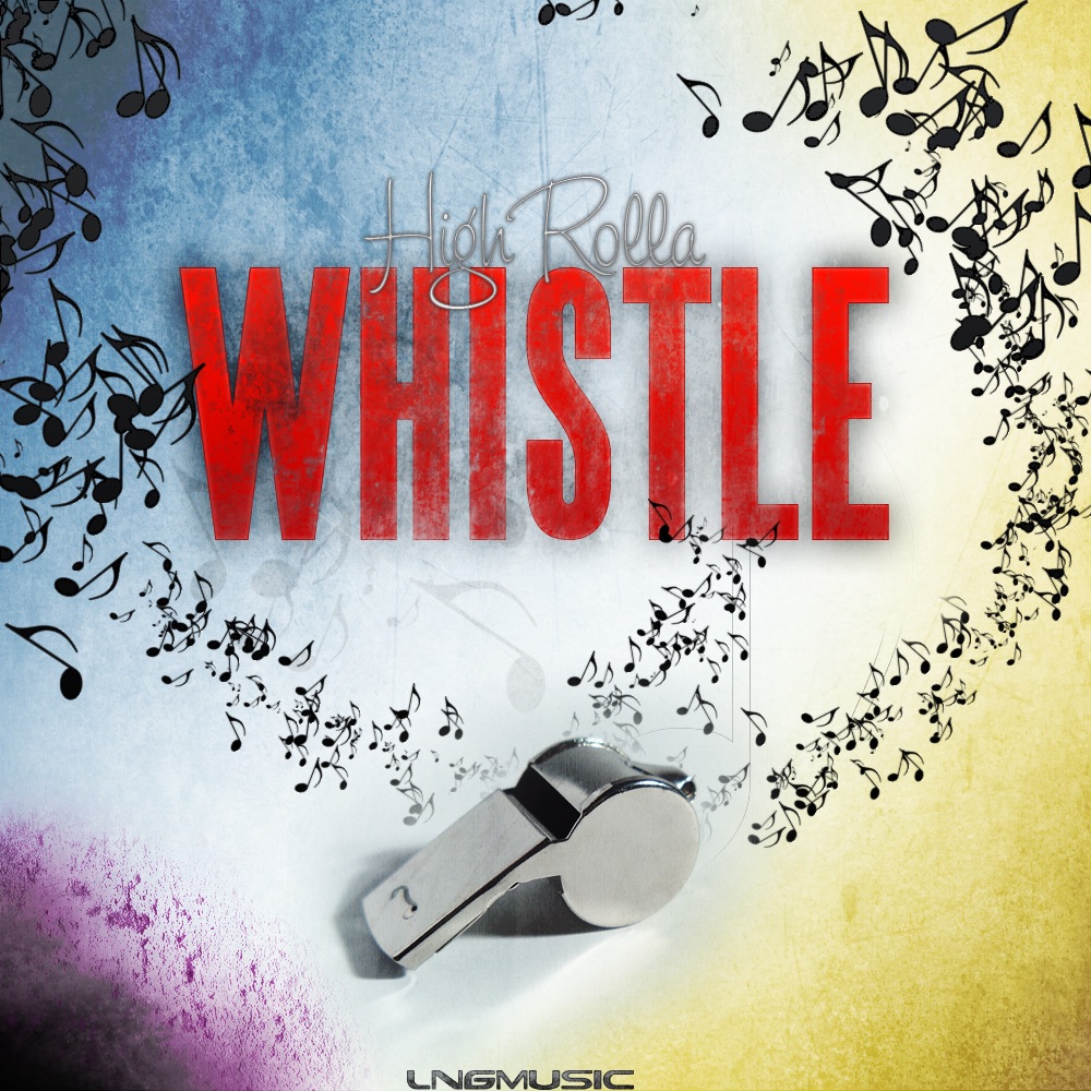 Whistle - EP by High Rolla album cover