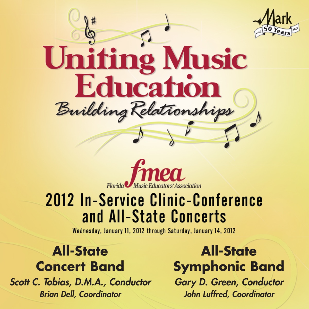 2012 Florida Music Educators Association (FMEA): All-State Concert Band & All-State Symphonic Band by Florida All-State Concert Band, Scott C. Tobias, Gary D. Green, Florida All-State Symphonic Band & Florida All-State Concert Chorus album cover