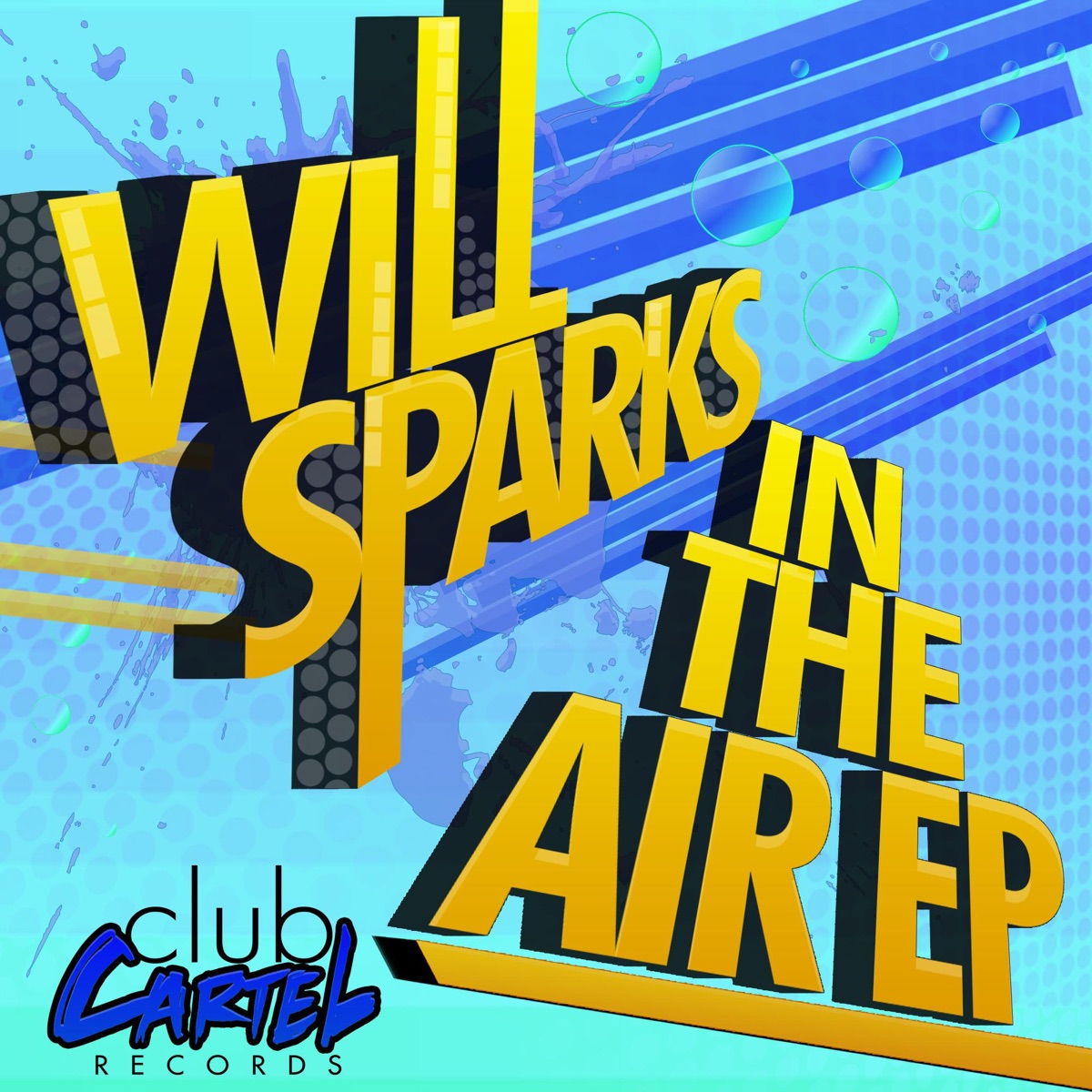In the Air - Single by Will Sparks album cover