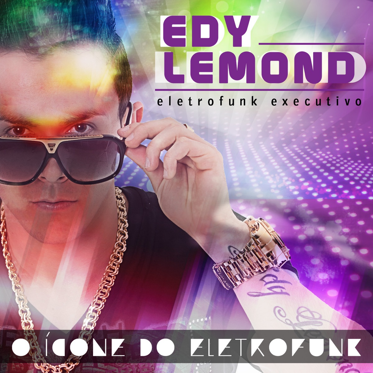 O Icone do Eletrofunk by Edy Lemond album cover