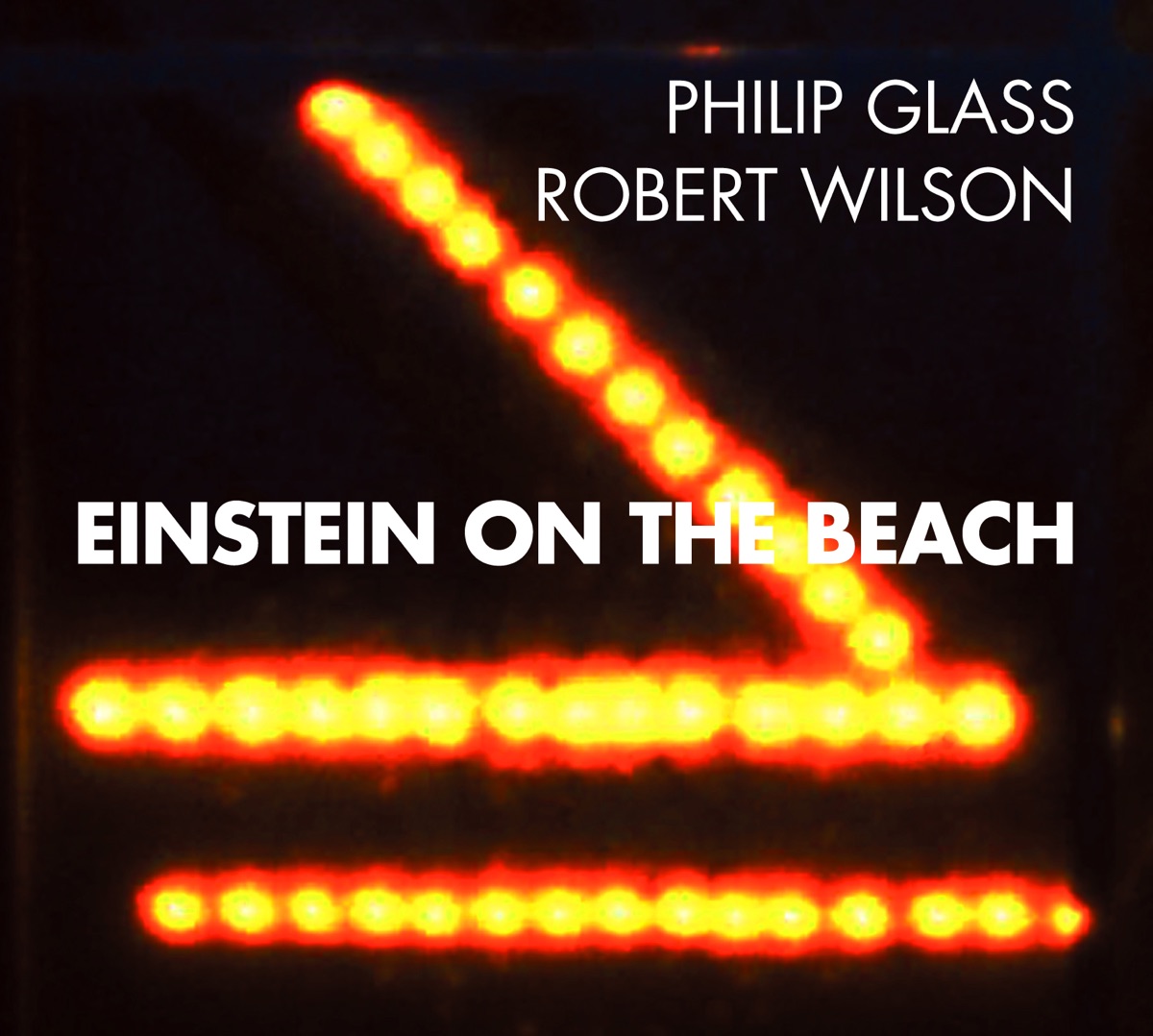 Philip Glass: Einstein on the Beach (feat. Robert Wilson) by The Philip Glass Ensemble, Philip Glass, Michael Riesman & Robert Wilson album cover