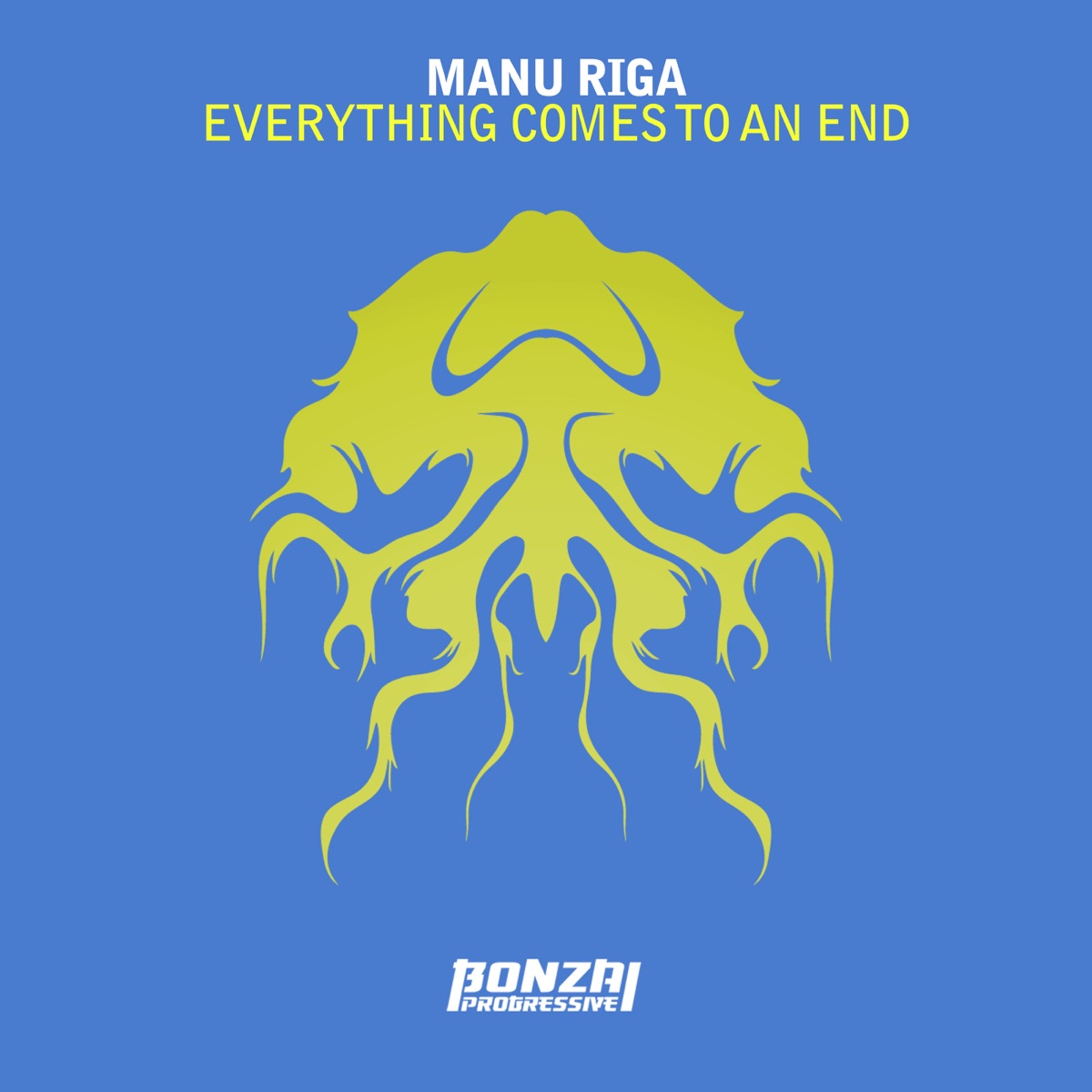 Everything Comes To an End - EP by Manu Riga album cover